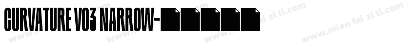 Curvature v03 Narrow字体转换